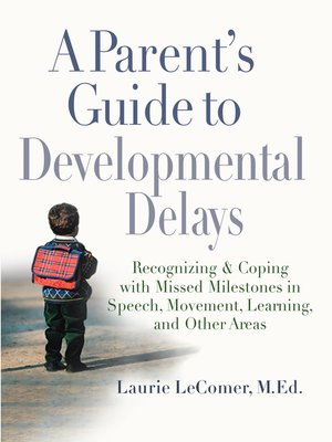 cover image of A Parent's Guide to Developmental Delays